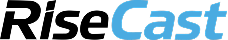 RiseCast